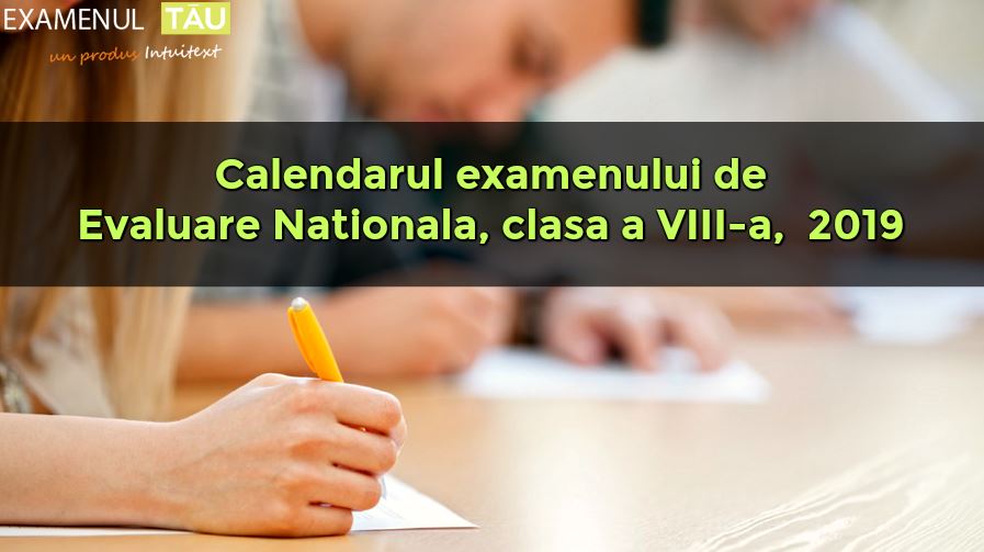 calendar-evaluare-nationala-2019